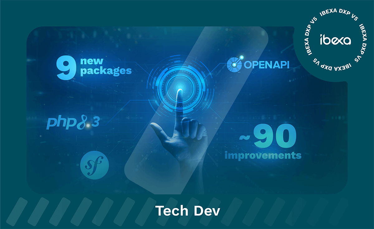An Introduction to Technical Updates in Ibexa DXP v5