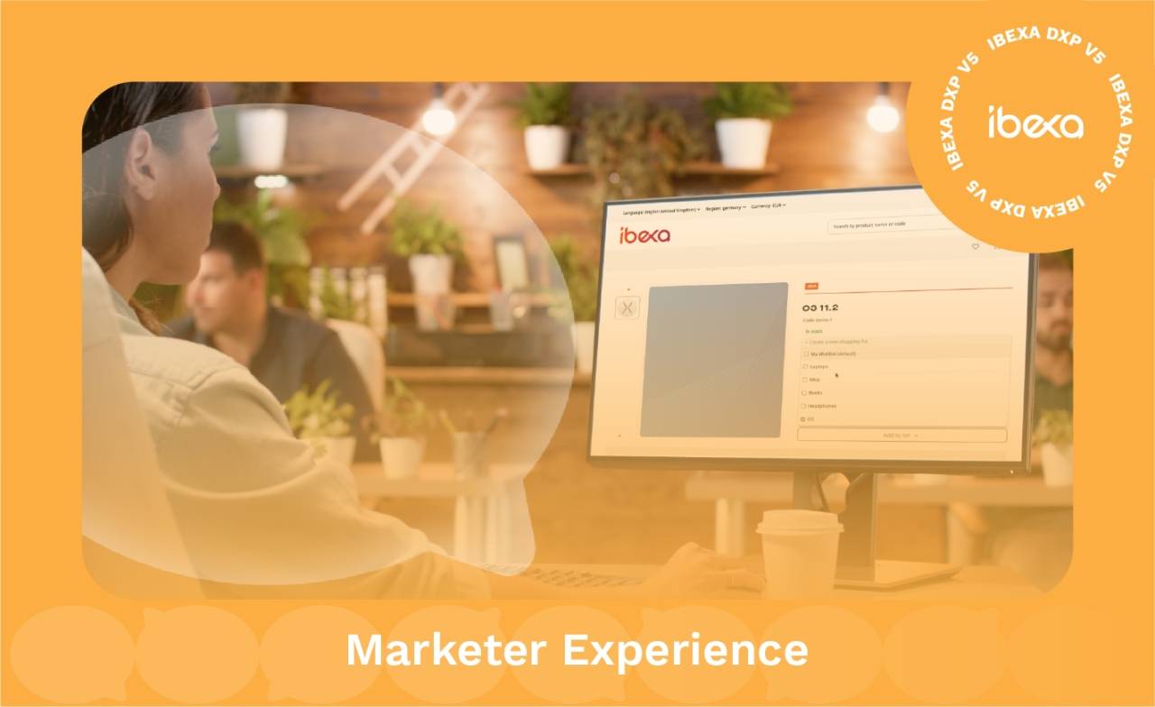 Ibexa DXP v5.0.6: New Shopping Lists - better eCommerce conversions; support for PHP 8.4 and new Ibexa Cloud configuration package